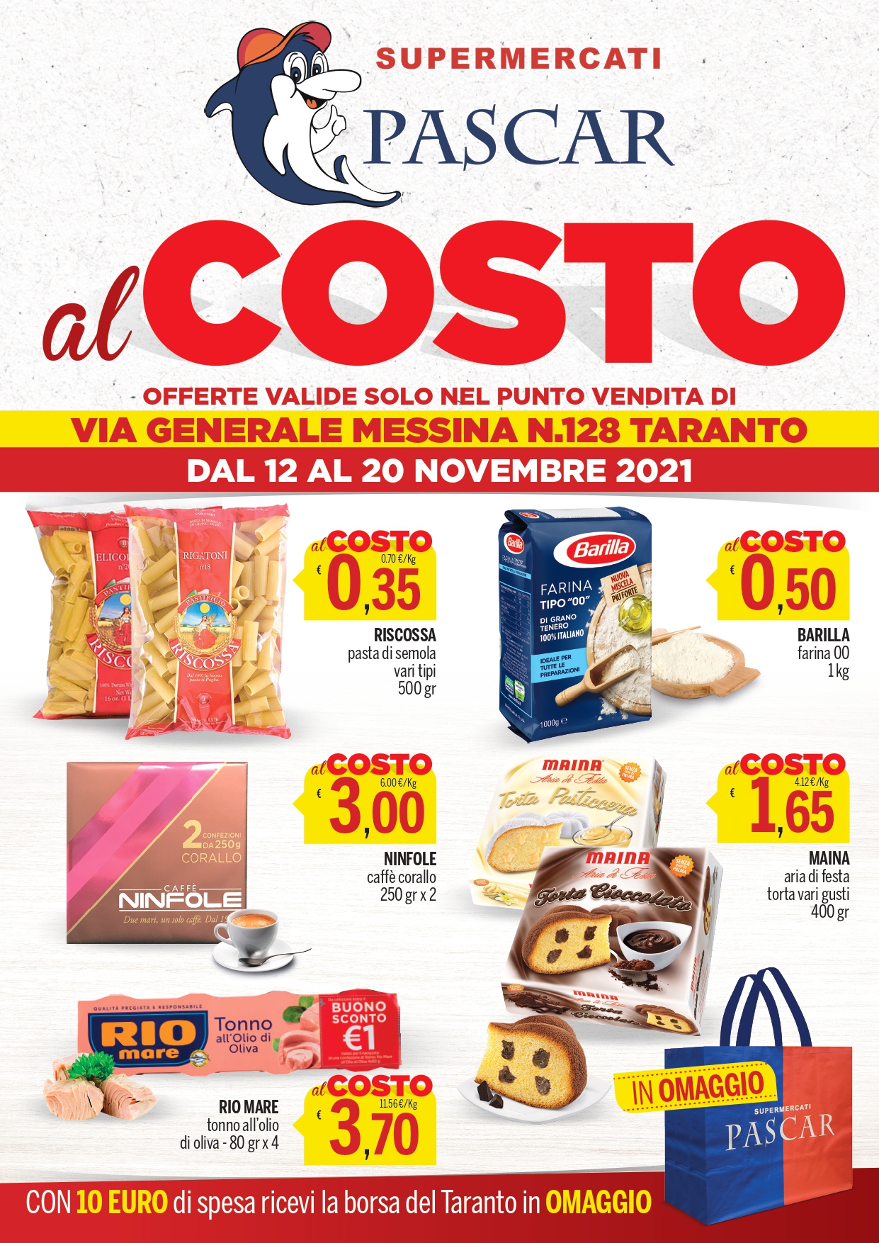 OFFERTE AL COSTO PASCAR - Speciale Via Generale Messina n.128 Taranto