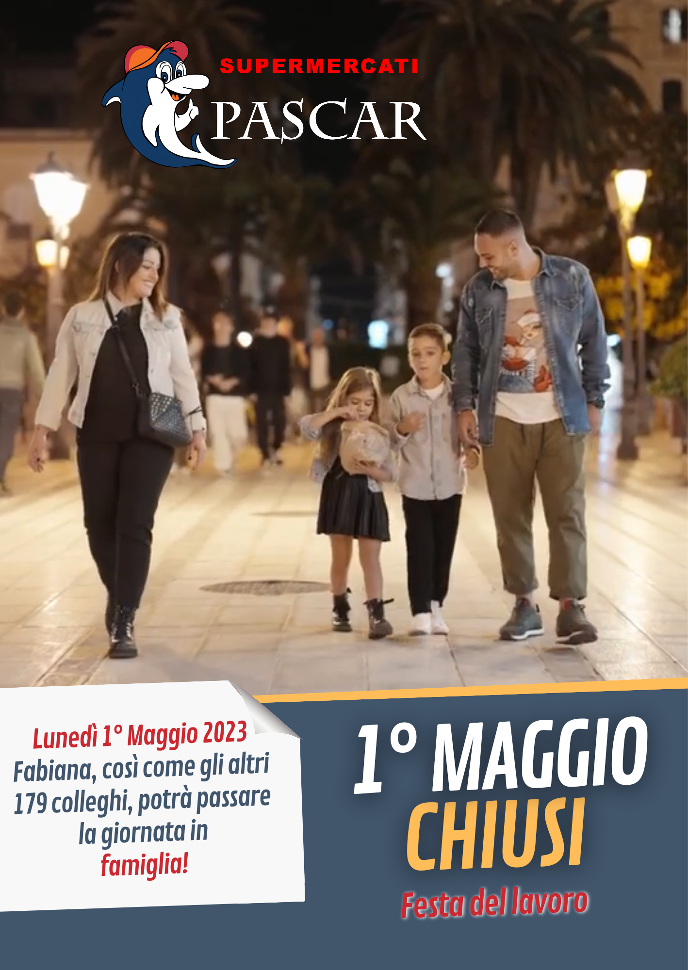 Lunedì 1 Maggio 2023 i supermercati Pascar saranno chiusi
