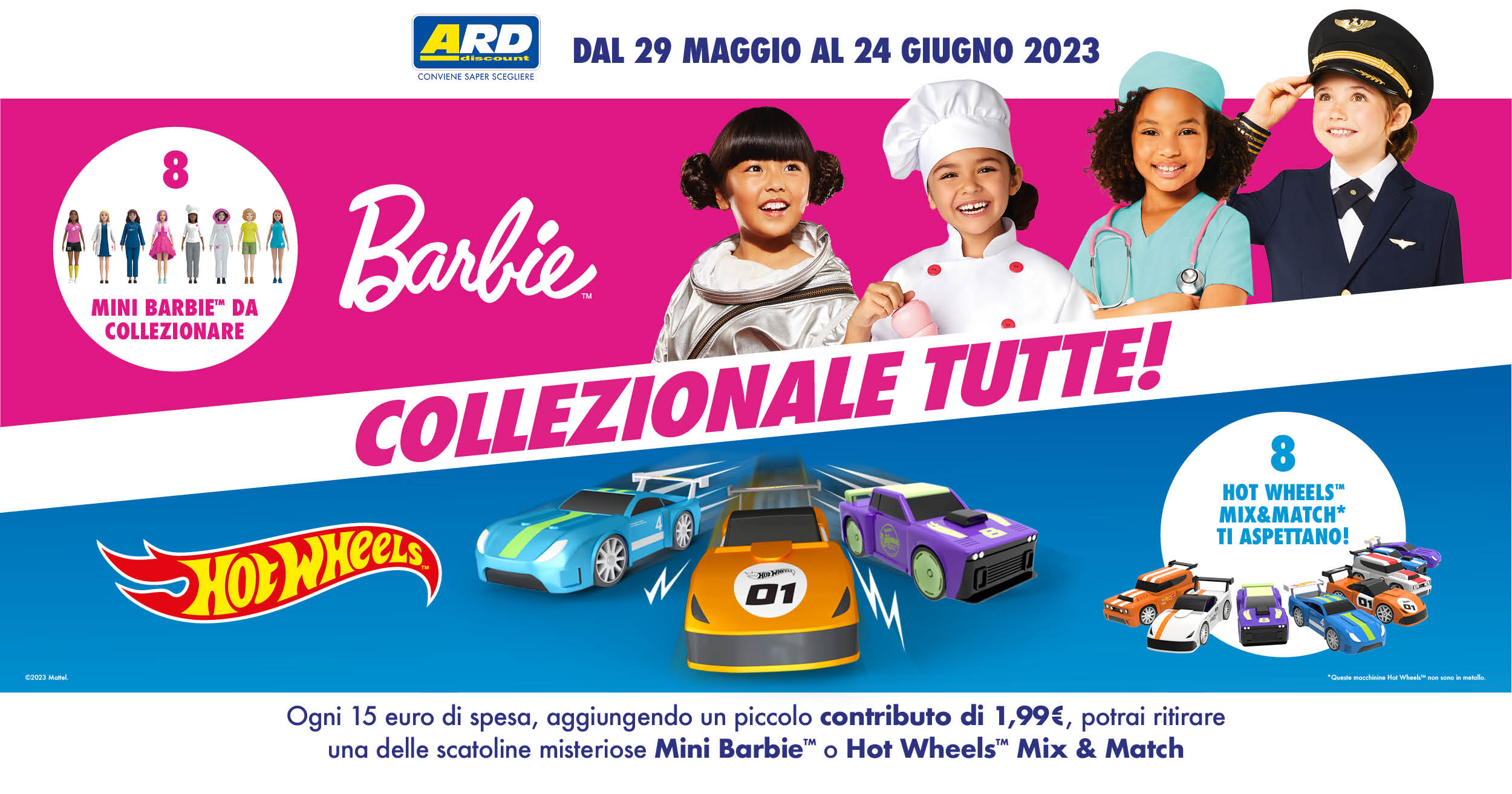 Conclusa con successo la campagna di Impegno Sociale lanciata da ARD Discount e Mattel 